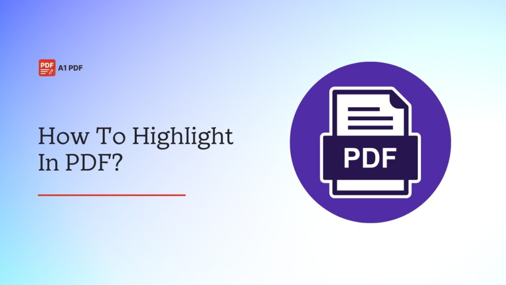 How To Highlight In PDF