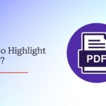 How To Highlight In PDF
